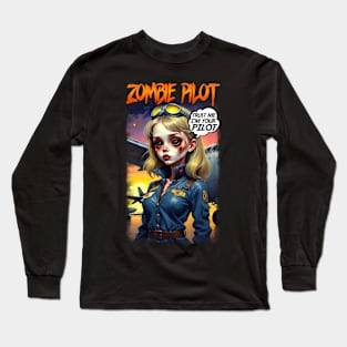 Zombie Pilot Long Sleeve T-Shirt